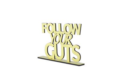 Follow your Guts Motivational Quote (Yellow)